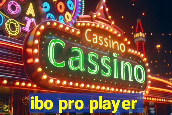 ibo pro player